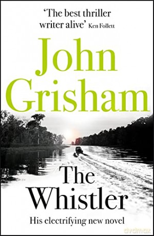Whistler - John Grisham [KSIĄŻKA]