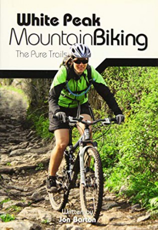 White Peak Mountain Biking - Jon Barton [KSIĄŻKA]