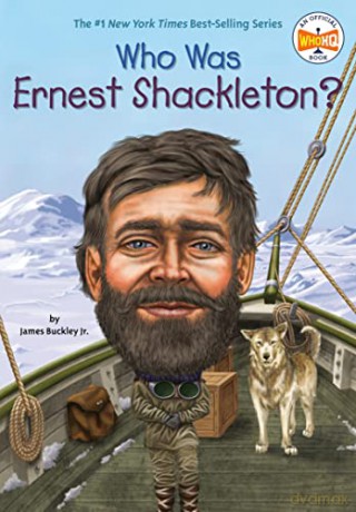 Who Was Earnest Shackleton - James Buckley [KSIĄŻKA]