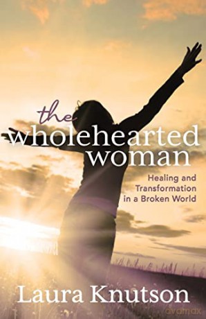Wholehearted Woman - Laura Knutson [KSIĄŻKA]