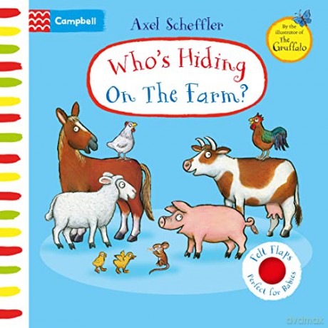 Whos Hiding On The Farm - Axel Scheffler [KSIĄŻKA]