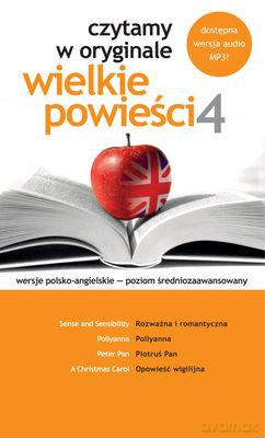 Czytamy W Oryginale Wielkie Powieści 4 [KSIĄŻKA]