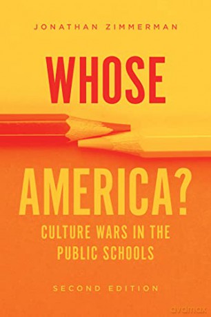 Whose America - Jonathan Zimmerman [KSIĄŻKA]