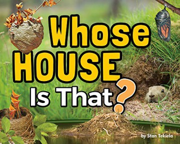 Whose House Is That - Stan Tekiela [KSIĄŻKA]