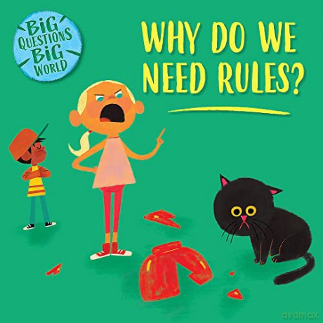 Why Do We Need Rules - Nancy Dickmann [KSIĄŻKA]