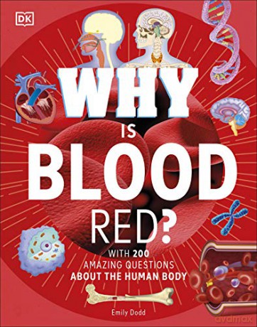 Why Is Blood Red - DK [KSIĄŻKA]