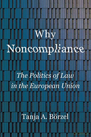 Why Noncompliance - Tanja A. Börzel [KSIĄŻKA]