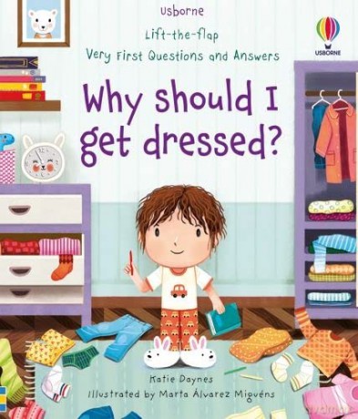 Why Should I Get Dressed - Katie Daynes [KSIĄŻKA]