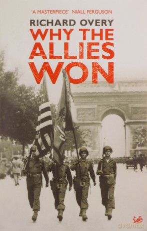Why The Allies Won - Dr Richard Overy [KSIĄŻKA]