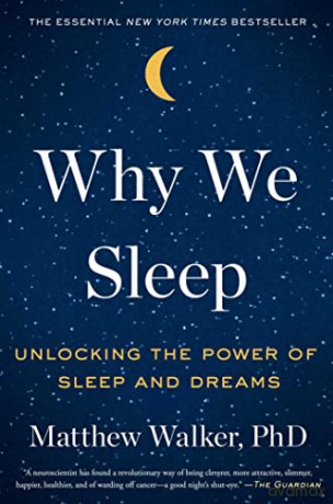 Why We Sleep - Matthew Walker [KSIĄŻKA]