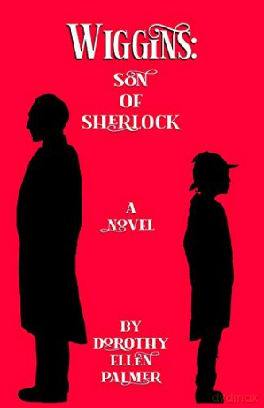 Wiggins Son Of Sherlock - Dorothy Ellen Palmer [KSIĄŻKA]