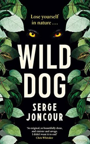 Wild Dog - Serge Joncour [KSIĄŻKA]