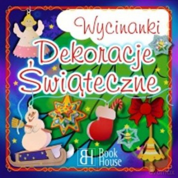 Dekoracje Świąteczne Wycinanki [KSIĄŻKA]