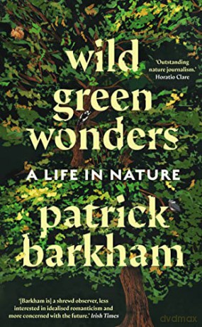Wild Green Wonders - Patrick Barkham [KSIĄŻKA]