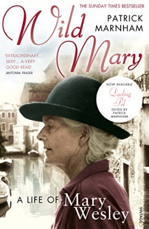 Wild Mary The Life Of Mary Wesley - Patrick Marnham [KSIĄŻKA]