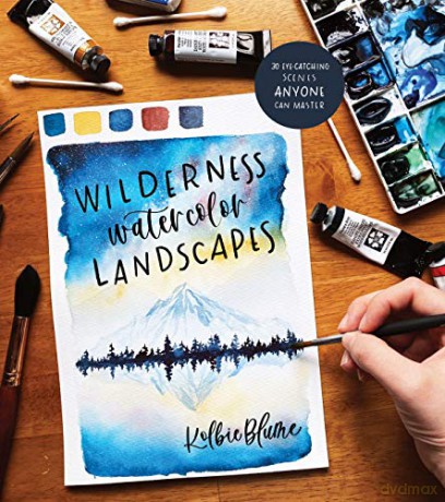 Wilderness Watercolor Landscapes - Kolbie Blume [KSIĄŻKA]