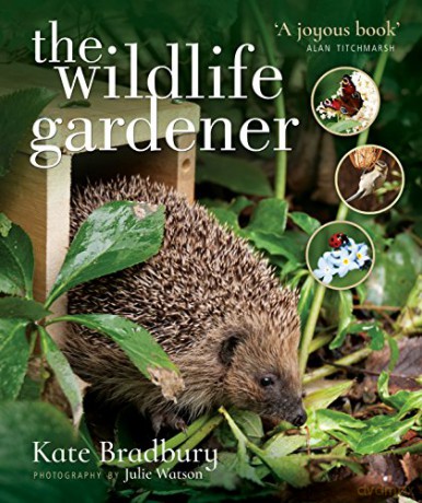 Wildlife Gardener - Kate Bradbury [KSIĄŻKA]