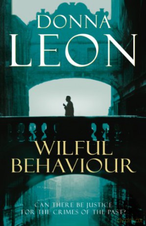 Wilful Behaviour - Donna Leon [KSIĄŻKA]