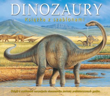 Dinozaury Książka Z Szablonami Tw [KSIĄŻKA]