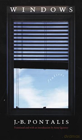 Windows: Fenetres - J-.B. Pontalis [KSIĄŻKA]