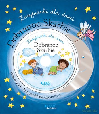 Dobranoc Skarbie Zasypianki Dla Dzieci (+ Cd) Tw [KSIĄŻKA]