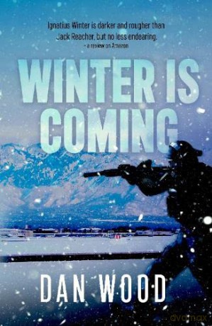 Winter Is Coming - Dan Wood [KSIĄŻKA]
