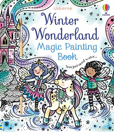 Winter Wonderland Magic Painting Book - Abigail Wheatley [KSIĄŻKA]