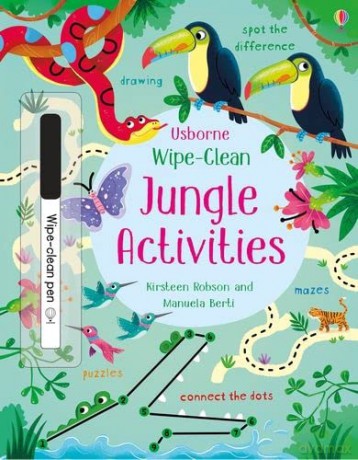 Wipe Clean Jungle Activities - Kirsteen Robson [KSIĄŻKA]