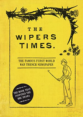 Wipers Times - Christopher Westhorp [KSIĄŻKA]