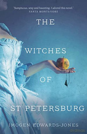 Witches Of St Petersburg - Imogen Edwards-Jones [KSIĄŻKA]
