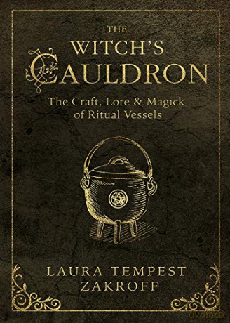 Witchs Cauldron The - Laura Tempest Zakroff [KSIĄŻKA]