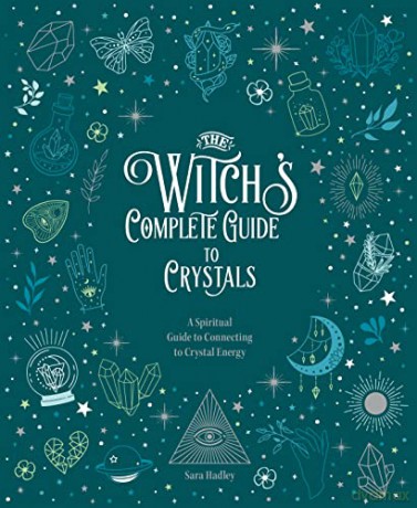 Witchs Complete Guide To Crystals - Sara Hadley [KSIĄŻKA]