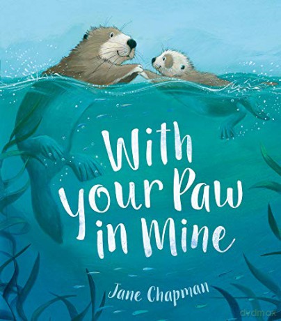 With Your Paw In Mine - Jane Chapman [KSIĄŻKA]