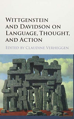 Wittgenstein Davidson Lng Thght Act - Claudine Verheggen [KSIĄŻKA]