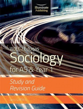 Wjeceduqas Sociology For As Year 1 Study - Janis Griffiths [KSIĄŻKA]