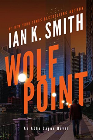 Wolf Point - Ian K. Smith [KSIĄŻKA]