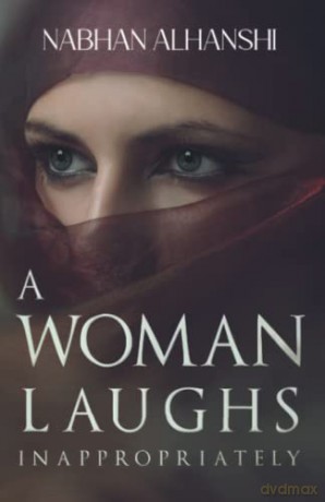 Woman Laughs Inappropriately - Nabhan Alhanshi [KSIĄŻKA]