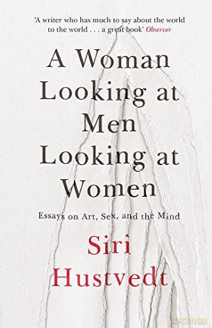 Woman Looking At Men Looking At Women - Siri Hustvedt [KSIĄŻKA]
