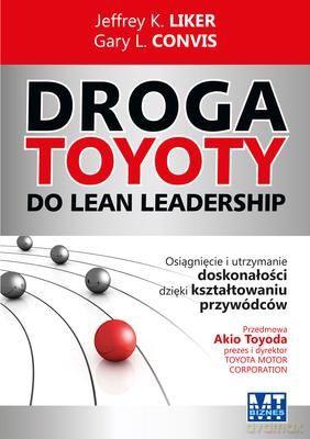 Droga Toyoty Do Lean Leadership Tw [KSIĄŻKA]
