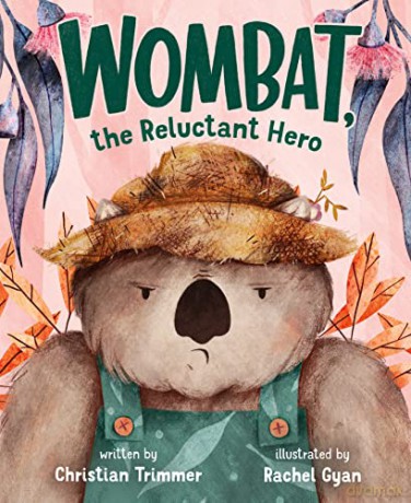 Wombat The Reluctant Hero - Christian Trimmer [KSIĄŻKA]
