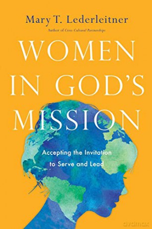 Women In Gods Mission - Mary T Lederleitner [KSIĄŻKA]