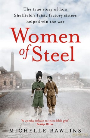 Women Of Steel - Michelle Rawlins [KSIĄŻKA]
