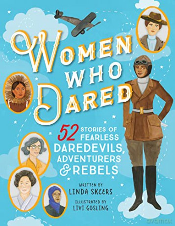 Women Who Dared - Linda Skeers [KSIĄŻKA]