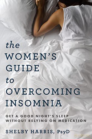 Womens Guide To Overcoming Insomnia - Shelby Harris [KSIĄŻKA]