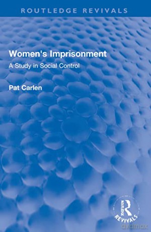 Womens Imprisonment - Pat Carlen [KSIĄŻKA]