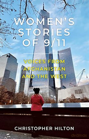 Womens Stories Of 911 - Christopher Hilton [KSIĄŻKA]