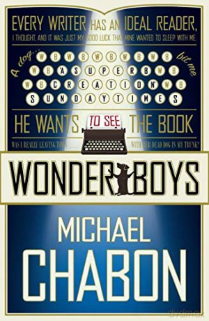 Wonder Boys - Michael Chabon [KSIĄŻKA]