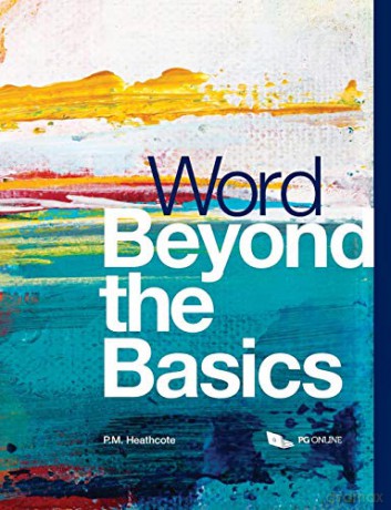 Word Beyond The Basics - P. M. Heathcote [KSIĄŻKA]