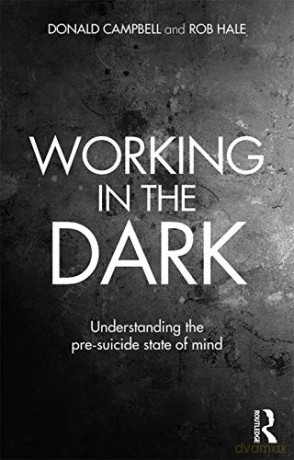 Working In The Dark - Donald Campbell [KSIĄŻKA]