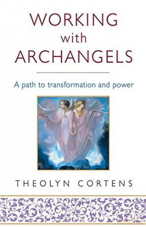 Working With Archangels - Theolyn Cortens [KSIĄŻKA]